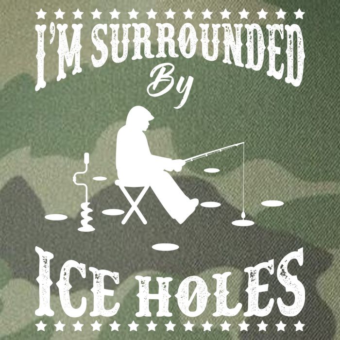 Funny I'm Surrounded By Ice Hole Ice Fishing Enthusiast Legacy Tie Dye Trucker Hat