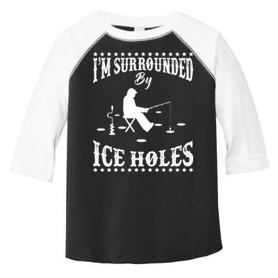 Funny I'm Surrounded By Ice Hole Ice Fishing Enthusiast Toddler Fine Jersey T-Shirt