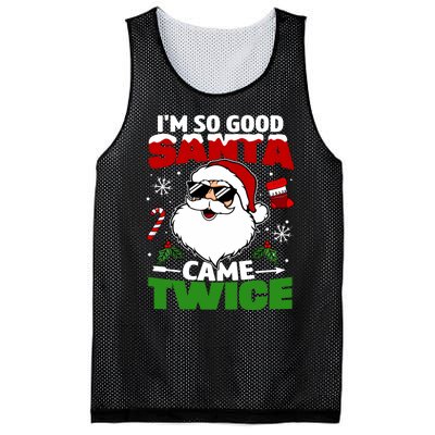 Funny Im So Good Santa Came Twice Christmas Adults Mesh Reversible Basketball Jersey Tank