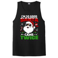 Funny Im So Good Santa Came Twice Christmas Adults PosiCharge Competitor Tank