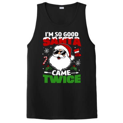 Funny Im So Good Santa Came Twice Christmas Adults PosiCharge Competitor Tank