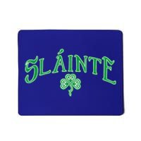 Funny Irish Slainte Gaelic Cheers Gift Mousepad