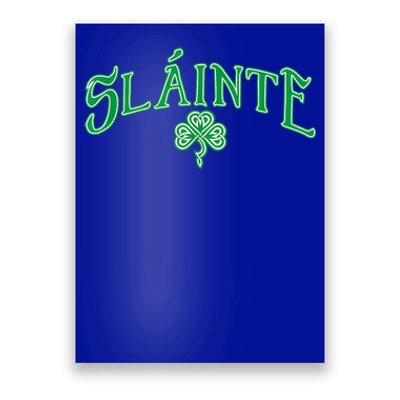 Funny Irish Slainte Gaelic Cheers Gift Poster