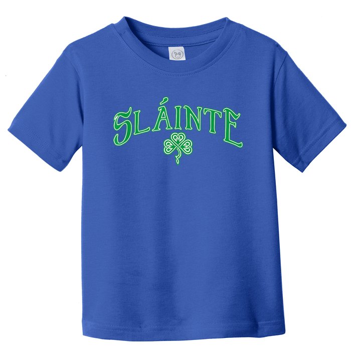 Funny Irish Slainte Gaelic Cheers Gift Toddler T-Shirt