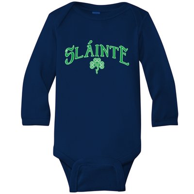 Funny Irish Slainte Gaelic Cheers Gift Baby Long Sleeve Bodysuit