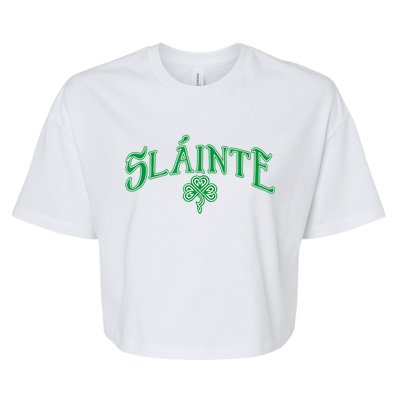 Funny Irish Slainte Gaelic Cheers Gift Bella+Canvas Jersey Crop Tee