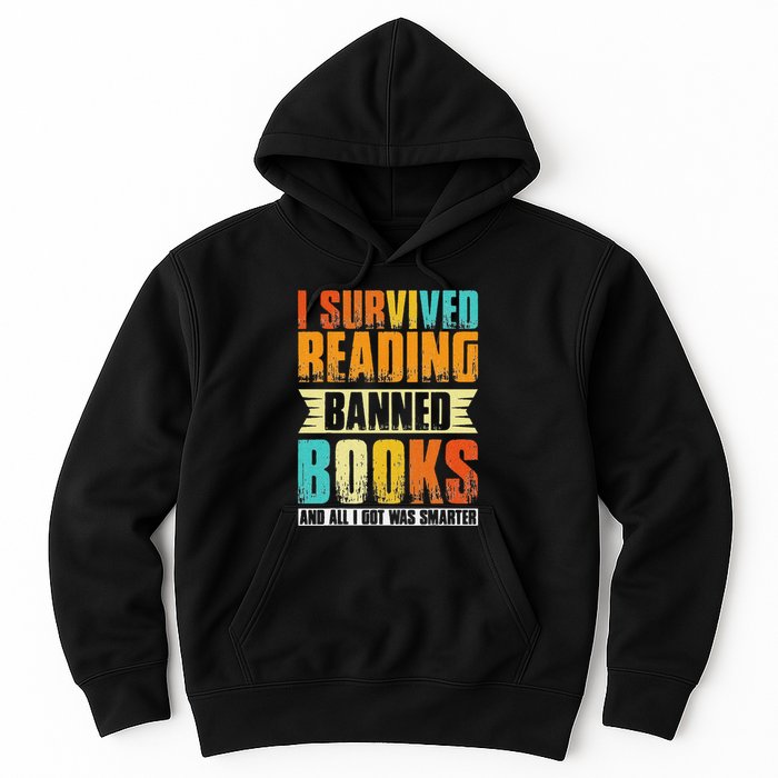 Funny I Survived Reading Banned Books And All I Got Was Smarter Hoodie