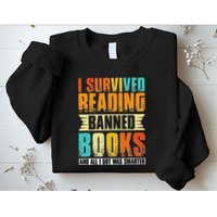 Funny I Survived Reading Banned Books And All I Got Was Smarter Sweatshirt