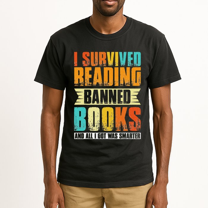 Funny I Survived Reading Banned Books And All I Got Was Smarter Tall T-Shirt