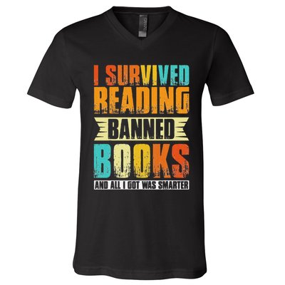 Funny I Survived Reading Banned Books And All I Got Was Smarter V-Neck T-Shirt