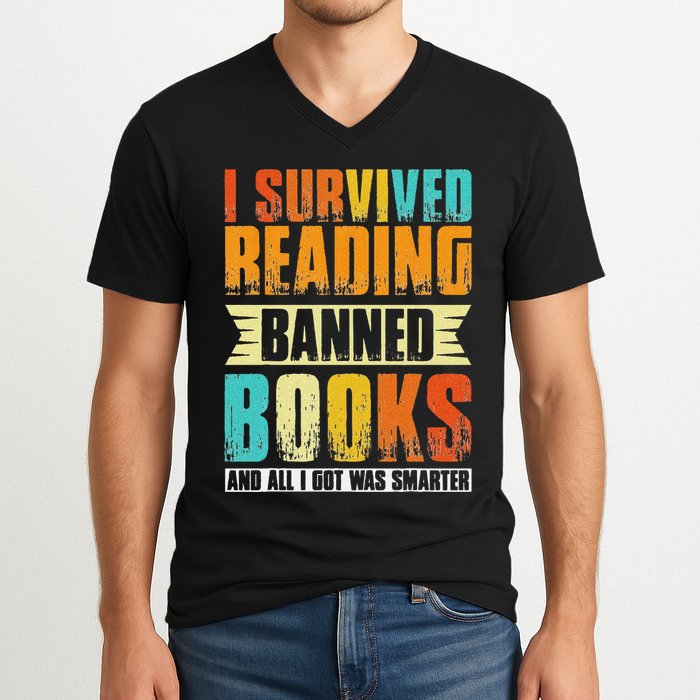 Funny I Survived Reading Banned Books And All I Got Was Smarter V-Neck T-Shirt