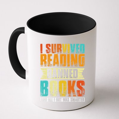 Funny I Survived Reading Banned Books And All I Got Was Smarter Mug