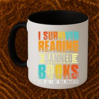 Funny I Survived Reading Banned Books And All I Got Was Smarter Mug