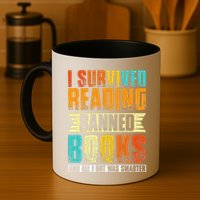 Funny I Survived Reading Banned Books And All I Got Was Smarter Mug