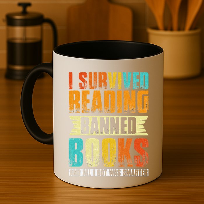 Funny I Survived Reading Banned Books And All I Got Was Smarter Mug