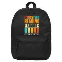 Funny I Survived Reading Banned Books And All I Got Was Smarter 16 in Basic Backpack