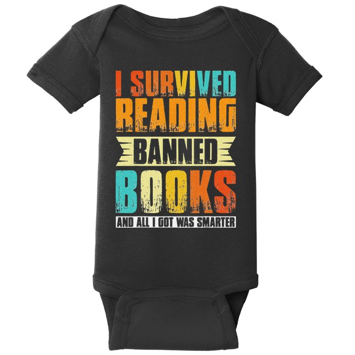 Funny I Survived Reading Banned Books And All I Got Was Smarter Baby Bodysuit