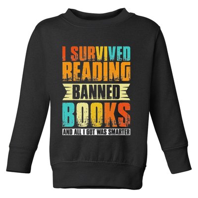Funny I Survived Reading Banned Books And All I Got Was Smarter Toddler Sweatshirt