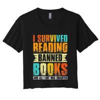 Funny I Survived Reading Banned Books And All I Got Was Smarter Crop Top