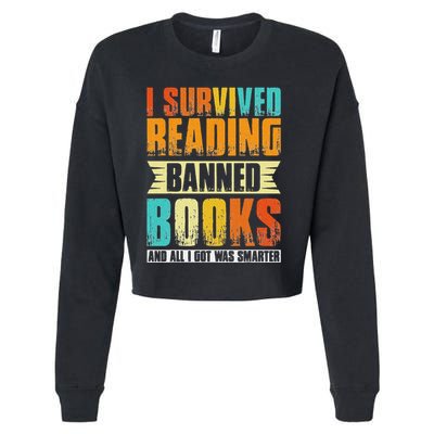 Funny I Survived Reading Banned Books And All I Got Was Smarter Cropped Pullover Crew