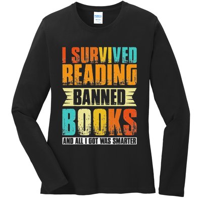 Funny I Survived Reading Banned Books And All I Got Was Smarter Ladies Long Sleeve Shirt