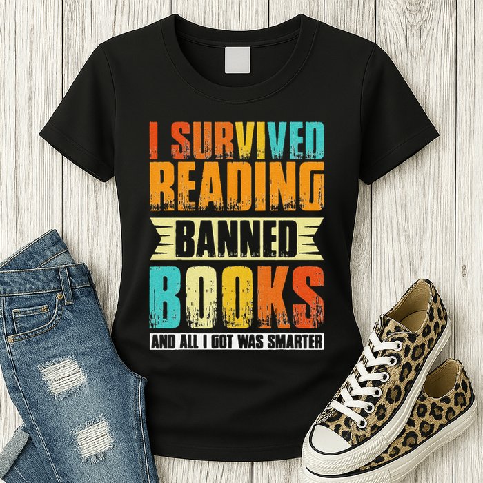 Funny I Survived Reading Banned Books And All I Got Was Smarter Womens T-Shirt