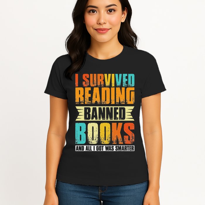 Funny I Survived Reading Banned Books And All I Got Was Smarter Womens T-Shirt
