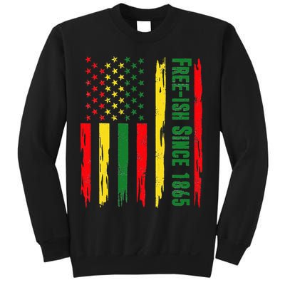 Free Ish Since 1865 With Pan African Flag For Juneteenth Sweatshirt