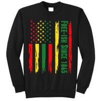 Free Ish Since 1865 With Pan African Flag For Juneteenth Sweatshirt