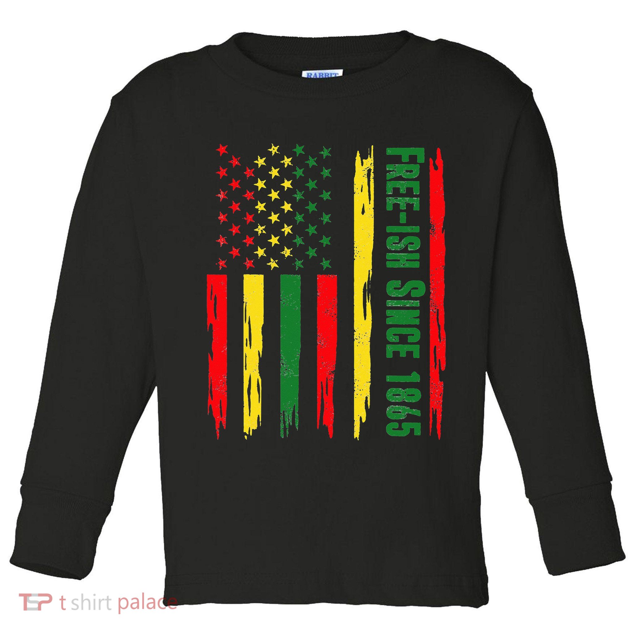 Free Ish Since 1865 With Pan African Flag For Juneteenth Toddler Long Sleeve Shirt