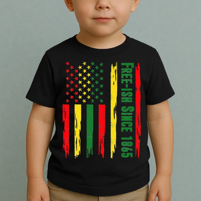 Free Ish Since 1865 With Pan African Flag For Juneteenth Toddler T-Shirt