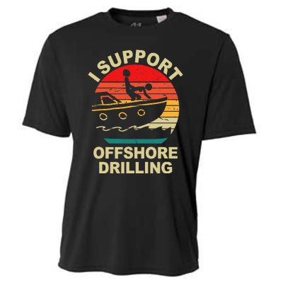 Funny I Support Offshore Drilling Cooling Performance Crew T-Shirt