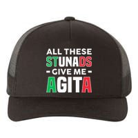 Funny Italian Saying All These Stunads Give Me Agita Yupoong Adult 5-Panel Trucker Hat