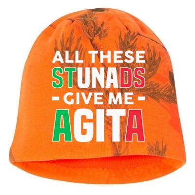 Funny Italian Saying All These Stunads Give Me Agita Kati - Camo Knit Beanie