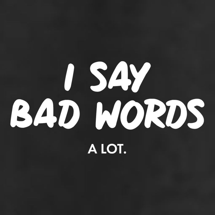 Funny I Say Bad Words A Lot 15oz Campfire Ceramic Mug