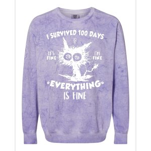 Funny I Survived 100 Days It's Fine I'm Fine Everything Is Fine Colorblast Crewneck Sweatshirt