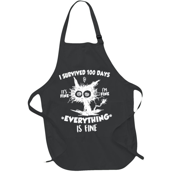Funny I Survived 100 Days It's Fine I'm Fine Everything Is Fine Apron