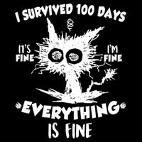 Funny I Survived 100 Days It's Fine I'm Fine Everything Is Fine Apron