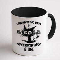 Funny I Survived 100 Days It's Fine I'm Fine Everything Is Fine Mug