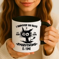 Funny I Survived 100 Days It's Fine I'm Fine Everything Is Fine Mug