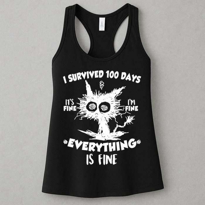 Funny I Survived 100 Days It's Fine I'm Fine Everything Is Fine Womens Tank Top