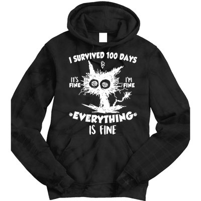 Funny I Survived 100 Days It's Fine I'm Fine Everything Is Fine Tie Dye Hoodie