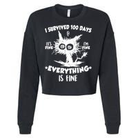 Funny I Survived 100 Days It's Fine I'm Fine Everything Is Fine Cropped Pullover Crew
