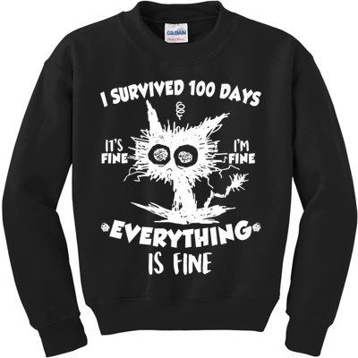 Funny I Survived 100 Days It's Fine I'm Fine Everything Is Fine Kids Sweatshirt