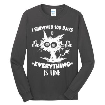 Funny I Survived 100 Days It's Fine I'm Fine Everything Is Fine Tall Long Sleeve T-Shirt