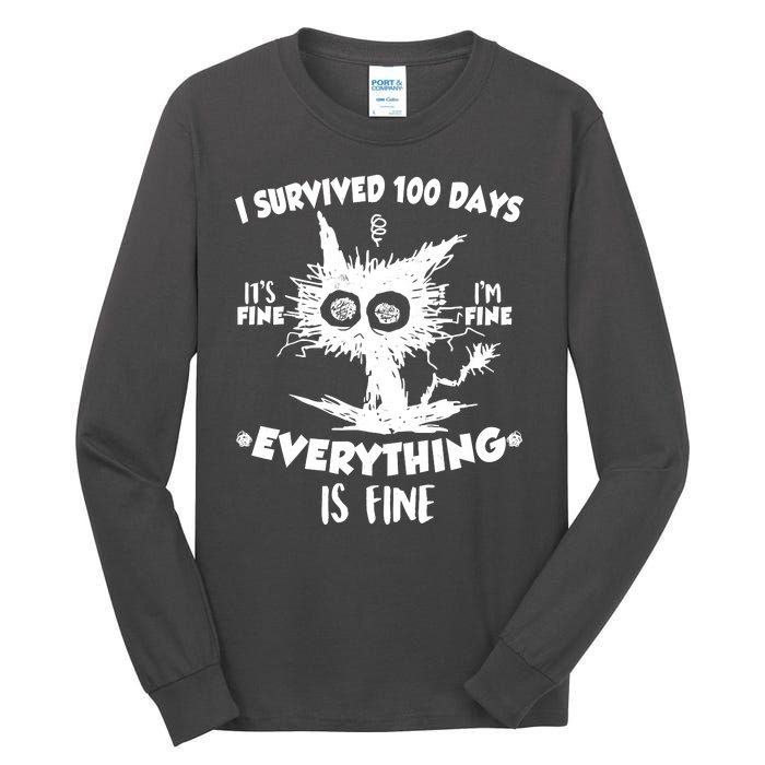 Funny I Survived 100 Days It's Fine I'm Fine Everything Is Fine Tall Long Sleeve T-Shirt