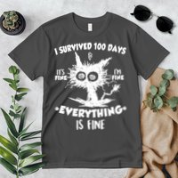 Funny I Survived 100 Days It's Fine I'm Fine Everything Is Fine Premium T-Shirt