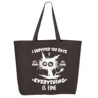 Funny I Survived 100 Days It's Fine I'm Fine Everything Is Fine 25L Jumbo Tote