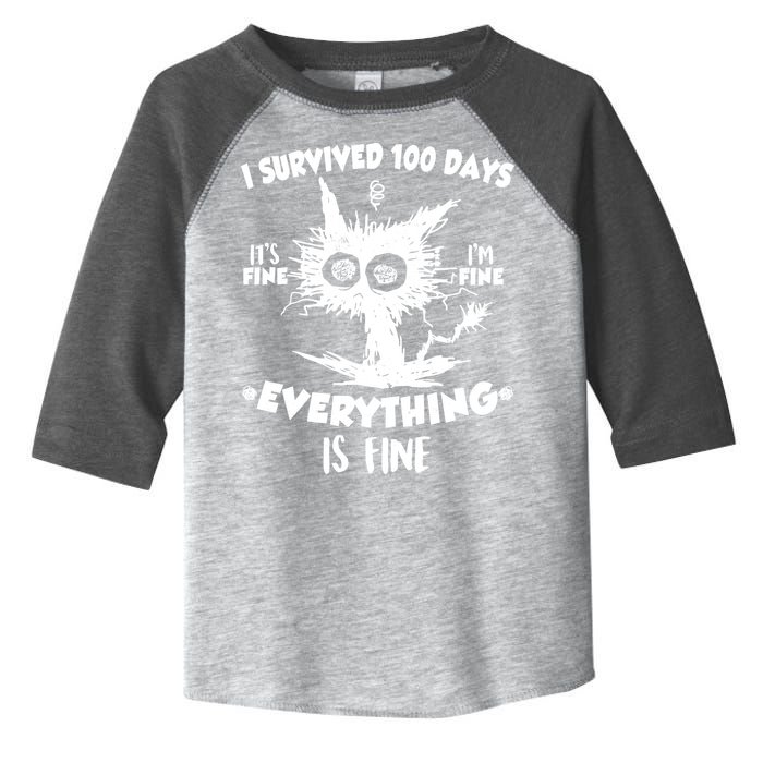 Funny I Survived 100 Days It's Fine I'm Fine Everything Is Fine Toddler Fine Jersey T-Shirt