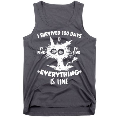 Funny I Survived 100 Days It's Fine I'm Fine Everything Is Fine Tank Top